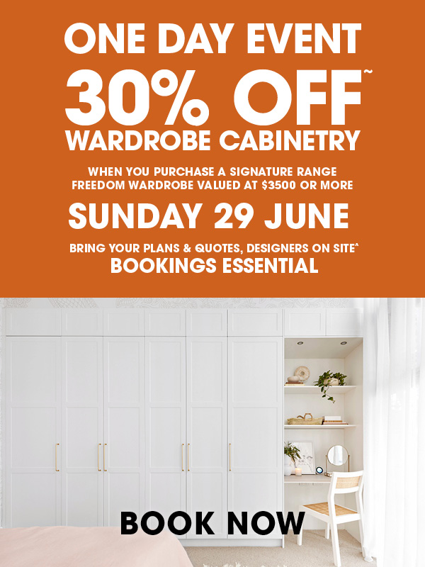 1ds-web-bnr-jun25-fw-1mob ONE DAY EVENT - 30% OFF* WARDROBE CABINETRY