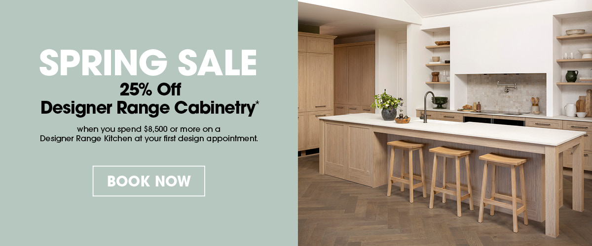 Spring Sale 25% Off Designer Range Cabinetry
