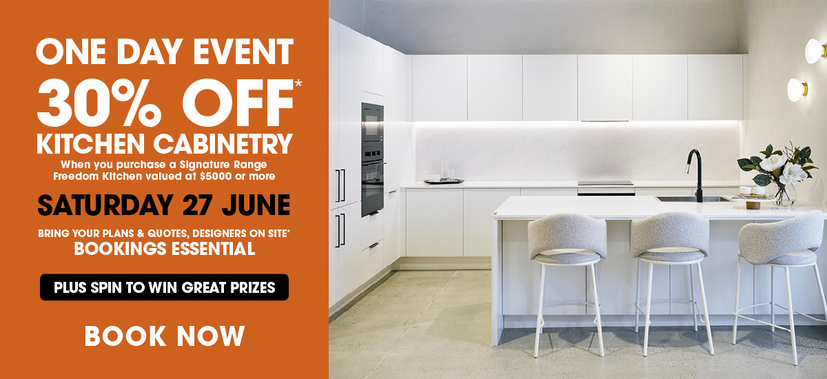 1ds-web-bnr-jun26-fk-dt ONE DAY EVENT - 30% OFF* KITCHEN CABINETRY